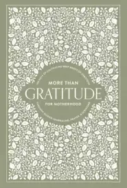 Grateful for You: A Gratitude Journal for Parents to Preserve Memories and Special Moments