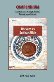 Harvard vs SubhanAllah