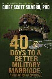 40 Days to a Better Military Marriage