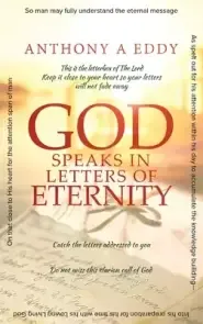 GOD Speaks in Letters of Eternity