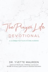 The Prayer Life Devotional (Wife)