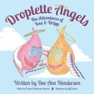 Droplette Angels: The Adventures of Ivee and Dripp