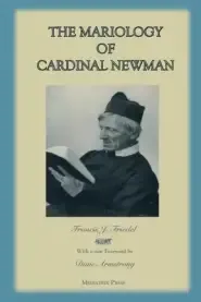 The Mariology of Cardinal Newman