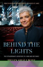 Behind the Lights: The Extraordinary Adventure of a Mum and Her Family