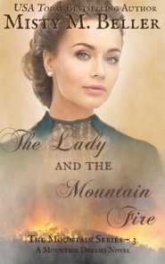 Lady And The Mountain Fire