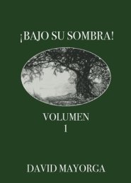 !bajo Su Sombra! Volumen 1