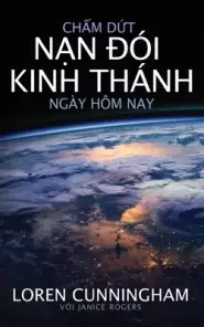 Chấm Dứt Nạn đoi Kinh Thanh Ngay Hom Nay