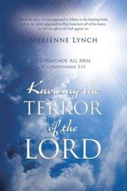 Knowing the Terror of the Lord