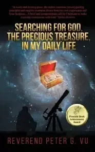 Searching for God, the Precious Treasure, in My Daily Life