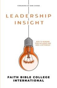 Leadership Insight: Keys to increase your influence and make a difference