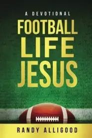 Football, Life, Jesus