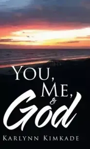 You, Me, & God