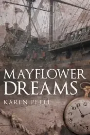 Mayflower Dreams