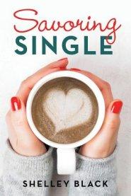 Savoring Single