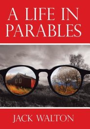 A Life in Parables