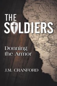 The Soldiers: Donning the Armor