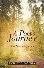 A Poet's Journey: Faith Humor Reflections