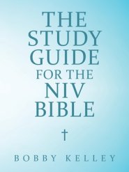 The Study Guide for the Niv Bible