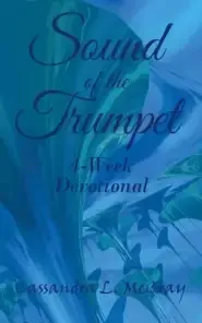 Sound of the Trumpet: 4-Week Devotional