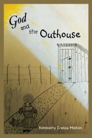 God and the Outhouse