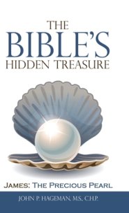 The Bible's Hidden Treasure: James: the Precious Pearl