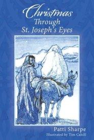 Christmas Through St. Joseph's Eyes