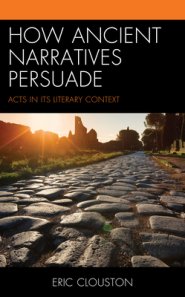 How Ancient Narratives Persuade