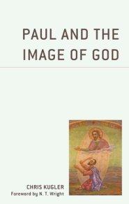 Paul and the Image of God