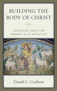 Building The Body Of Christ