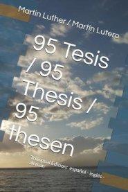 95 Tesis / 95 Thesis / 95 thesen: Edici