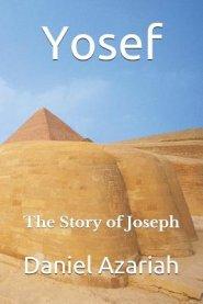 Yosef: The Story of Joseph