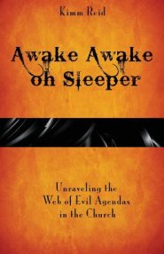 Awake Awake oh Sleeper: Unraveling the Web of Evil Agendas in the Church