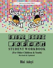 Bible Study On Joseph Student Workbook: (For Older Children & Youth)