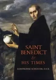 Saint Benedict and His Times