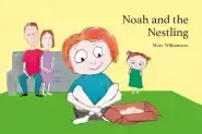 Noah and the Nestling