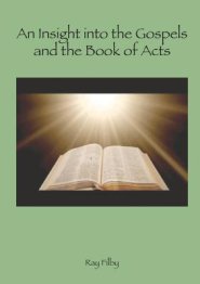 Appreciaton Of The Gospels And The Book Of Acts