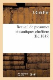 Recueil de pseaumes et cantiques chr