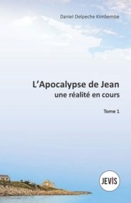 L'apocalypse De Jean, Une Realite En Cours