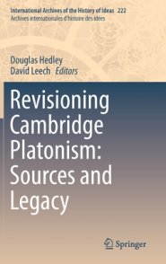 Revisioning Cambridge Platonism: Sources And Legacy