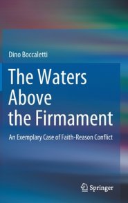 The Waters Above the Firmament: An Exemplary Case of Faith-Reason Conflict