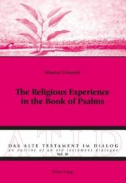 The Religious Experience in the Book of Psalms