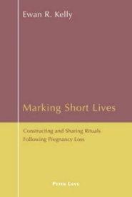 Marking Short Lives