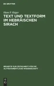 Text Und Textform Im Hebraischen Sirach