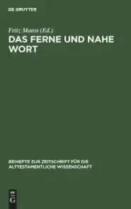 Ferne Und Nahe Wort