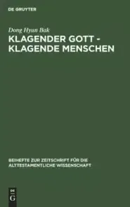 Klagender Gott - Klagende Menschen