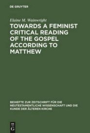 Towards a Feminist Critical Reading of the Gospel According to Matthew