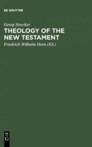 Theology of the New Testament