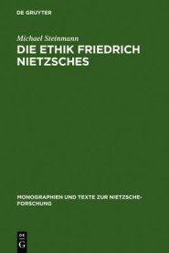 Ethik Friedrich Nietzsches