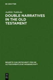 Double Narratives in the Old Testament