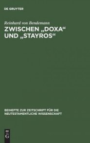 Zwischen "doxa" Und "stayros"